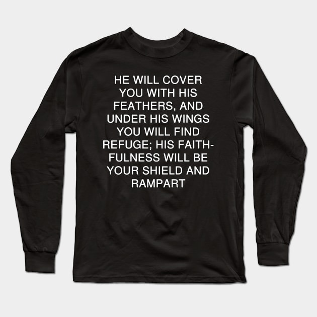 Psalm 91:4 New International Version Long Sleeve T-Shirt by Holy Bible Verses